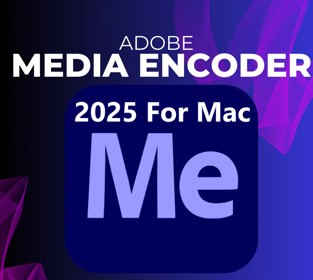 Adobe Media Encoder 2025 Mac v25.6.1 Best Video Optimizer, Video Encoder Free Download Download Adobe Media Encoder 2025 Full Version