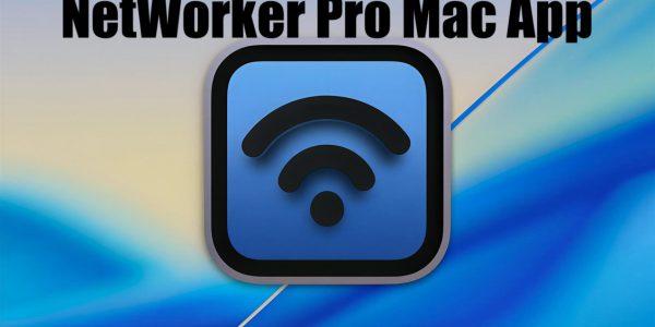 Download NetWorker Pro For Mac v11.0.5 Network Speed Displayer App Full Version A sleek and modern graphic design featuring a stylized Wi-Fi signal icon set against a gradient blue background with subtle diagonal lines. The text "NetWorker Pro Mac App" is prominently displayed in bold, black font at the top of the image.