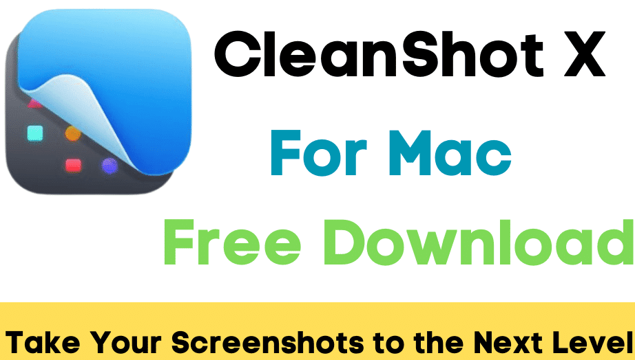 CleanShot X app for mac Full Version
