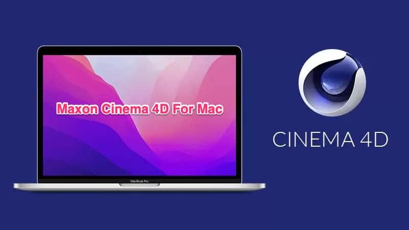 Maxon Cinema 4D For Mac Free Download Download Cinema 4D Studio For Mac Full Version